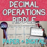 Decimal Operations Digital Activity (Riddle)