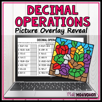 Preview of Decimal Operations Garden Themed Picture Overlay Reveal