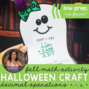 Preview of Decimal Operations Ghost Halloween Fall Math CRAFTIVITY