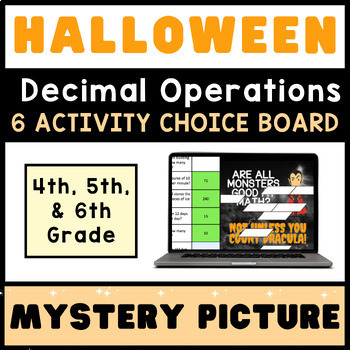 Preview of 4th 5th 6th Grade Math ⭐ Decimal Operations ⭐  HALLOWEEN Mystery CHOICE BOARD