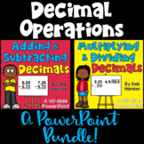 Decimal Operations PowerPoint Bundle: Adding, Subtracting,