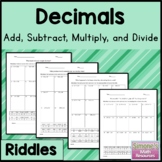 Decimal Riddles: Add, Subtract, Multiply, and Divide