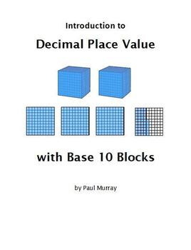 Preview of Decimal Place Value:  An Introduction using Base 10 Blocks (Tenths & Hundredths)