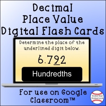 Preview of Decimal Place Value Google Classroom™ Digital Flash Cards