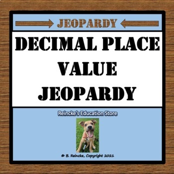 Preview of Decimal Place Value Jeopardy (5.2A, 5.NBT.3)