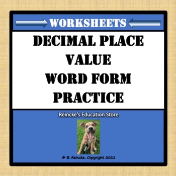 decimal place value word form worksheet by reinckes education store