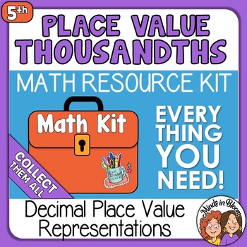 Preview of Decimal Place Value to the Thousandths Place 5th Grade Math Kit
