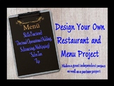 Decimal Project- Design Your Own Menu and Restaurant Project