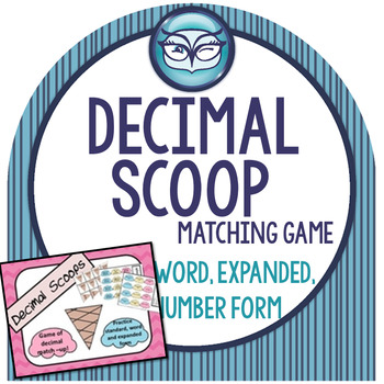 Preview of Decimal Scoop:  Place Value Game through Hundredths