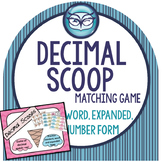 Decimal Scoop:  Place Value Game through Hundredths