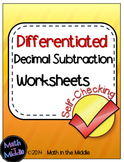 Decimal Subtraction Self-Checking Worksheets - Differentiated