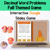 Decimal Word Problem Game on Google Slides | Thanksgiving