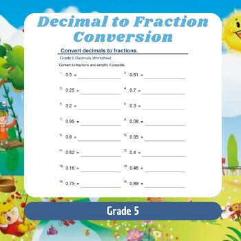 Preview of Decimal to Fraction Conversion Worksheets: Simple and Simplified Forms