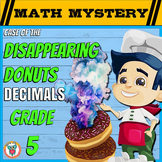 Decimals Distance Learning Math Mystery:  add, subtract, m