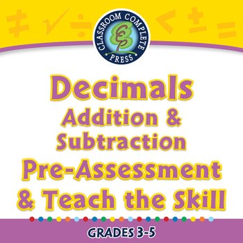 Preview of Number & Operations: Decimals - Add & Subtract - Pre-Assess/Teach - NOTEBOOK 3-5