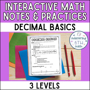 Preview of Leveled Interactive Math Notes & Practices - Decimals Basics