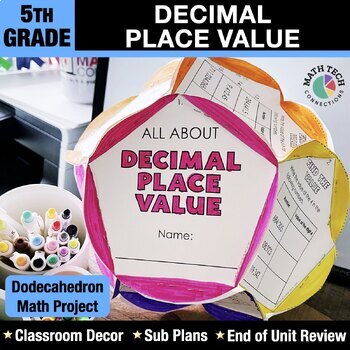 Preview of 5th Grade Math Activity Decimal Place Value Dodecahedron Math Review Project
