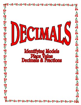 Preview of Decimals Lesson Unit - Identifying, Place Value, Decimals & Fractions