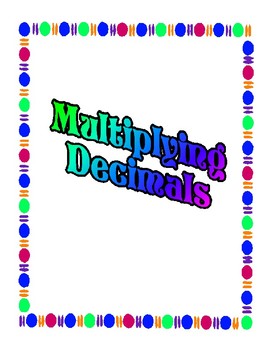Preview of Decimals Lesson Unit - Multiplying Decimals