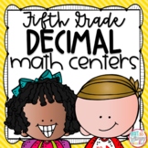 Decimals Math Centers FIFTH GRADE