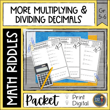 Preview of Decimals Math Riddles Worksheets - More Multiplying and Dividing Decimals