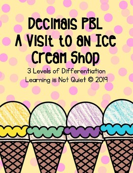 Preview of Decimals PBL (Project Based Learning Assessment) Ice Cream Shop Sundae Builder