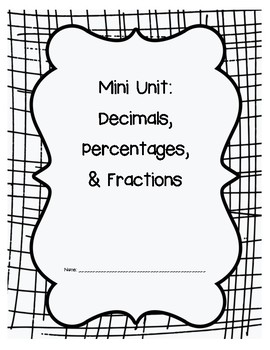 Preview of Decimals, Percentages and Fractions: Unit, Review, Quiz