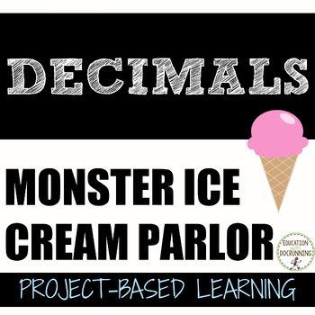 Preview of Decimals Project based learning Monster Ice Cream Parlor