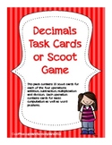 Decimals Task Cards or Scoot Game-- ALL Operations