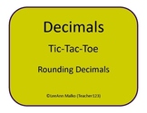 Decimals Tic-Tac-Toe - Rounding Decimals