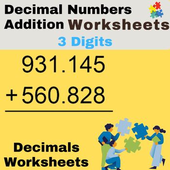 Preview of Decimals Worksheets - Decimal Numbers Addition Worksheets - Vertical Format (3 A