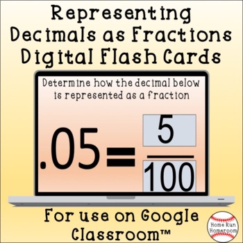 Preview of Decimals as Fractions Google Classroom™ Digital Flash Cards {4.NF.6}