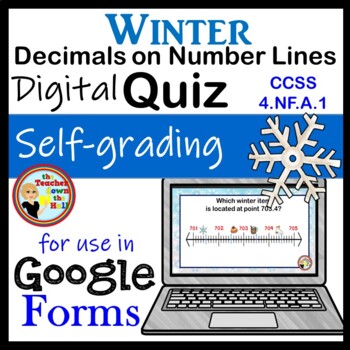 Preview of Decimals on a Number Line Google Forms Quiz Winter Themed