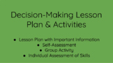 Decision-Making Lesson Plan & Activities