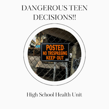 Preview of Decision-Making Lessons: A TPT Best-Selling Unit on Dangerous Teen Decisions!
