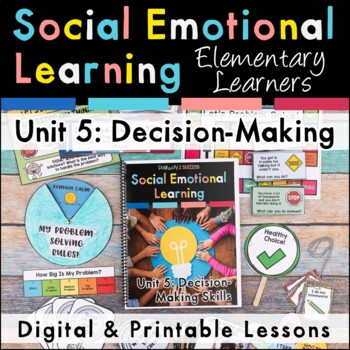 Preview of Decision-Making Lessons & Activities for Elementary Social Emotional Learning