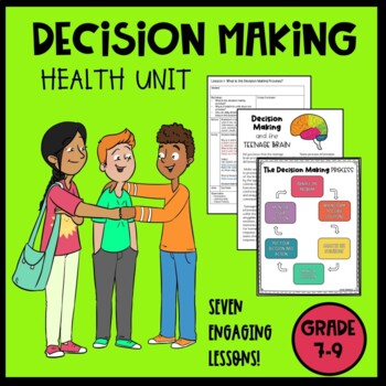 Preview of Decision Making Middle School Health Unit