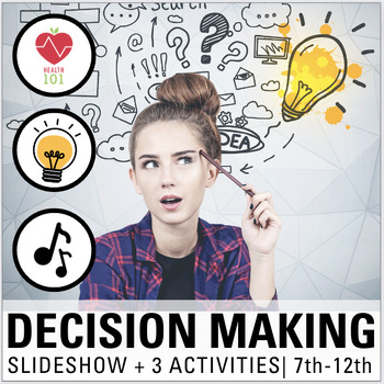 Preview of Decision Making Slideshow + Activities | Life Skills and Healthy Choices