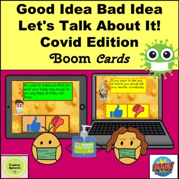 Preview of Decision Making Scenarios Good Idea Bad Idea Covid EDITION  BOOM Cards