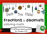 Deck The Halls! Christmas coloring math - fractions and decimals