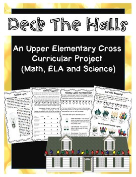 Preview of Deck the Halls with Incandescent or LEDs a Holiday Project Base Learning Unit