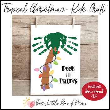 Deck the Palms - palm tree - Tropical Christmas in July - handprint art