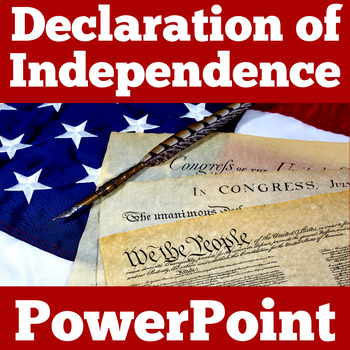 Preview of DECLARATION OF INDEPENDENCE Activity PowerPoint Lesson 1st 2nd 3rd 4th Grade