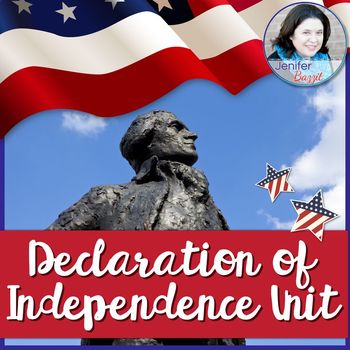 Declaration of Independence- Common Core Reading, Writing, and SS Unit