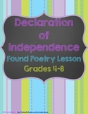 Declaration of Independence Found Poetry Lesson