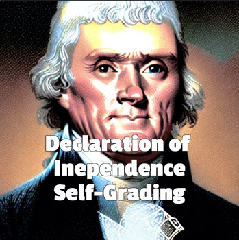 Preview of Declaration of Independence Primary Source Self-Grading QTI Canvas Moodle LMS
