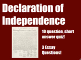 Declaration of Independence Quiz and Essays