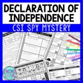 Declaration of Independence Reading Comprehension CSI Spy Mystery -Close Reading
