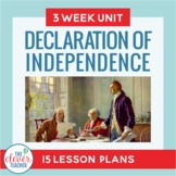 Declaration of Independence Unit | 5th Grade - 8th Grade