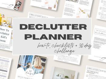 Preview of Declutter Planner | How To, Checklists + 30 Day Challenge